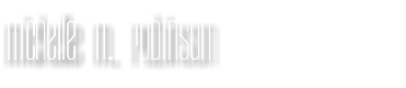 Michelle M. Robinson